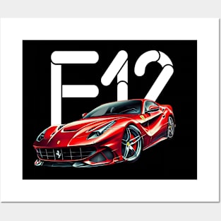 Ferrari F12 berlinetta Posters and Art